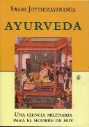 LIBROS DE AYURVEDA | AYURVEDA: UNA CIENCIA MILENARIA PARA EL HOMBRE DE HOY