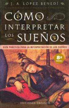 LIBROS DE SUEOS | CMO INTERPRETAR LOS SUEOS