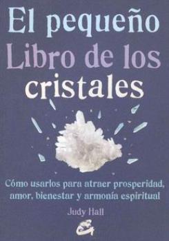 LIBROS DE GEMOTERAPIA | EL PEQUEO LIBRO DE LOS CRISTALES