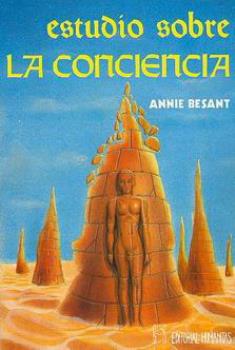 LIBROS DE ANNIE BESANT | ESTUDIO SOBRE LA CONCIENCIA