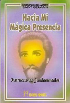 LIBROS DE METAFSICA | HACIA MI MGICA PRESENCIA