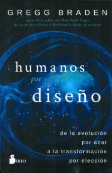 LIBROS DE GREGG BRADEN | HUMANOS POR DISEO