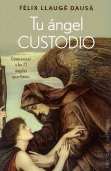 LIBROS DE NGELES | TU NGEL CUSTODIO