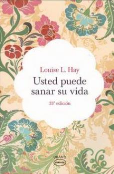 LIBROS DE LOUISE L. HAY | USTED PUEDE SANAR SU VIDA (VINTAGE)