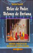 LIBROS DE VELAS | VELAS DE PODER, VELONES DE FORTUNA