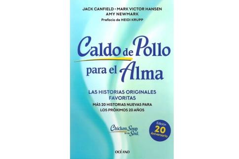 LIBROS DE AUTOAYUDA | CALDO DE POLLO PARA EL ALMA: LAS HISTORIAS ORIGINALES FAVORITAS