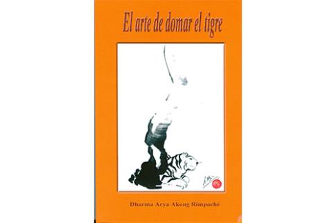 LIBROS DE BUDISMO | EL ARTE DE DOMAR EL TIGRE