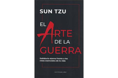 LIBROS DE TAOSMO | EL ARTE DE LA GUERRA: SABIDURA ETERNA FRENTE A LOS RETOS ESENCIALES DE LA VIDA