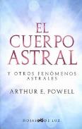 LIBROS DE VIAJES ASTRALES | EL CUERPO ASTRAL