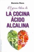 LIBROS DE ALIMENTACIN | EL GRAN LIBRO DE LA COCINA CIDO ALCALINA