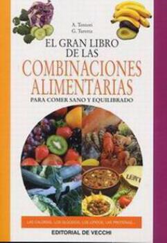 LIBROS DE ALIMENTACIN | EL GRAN LIBRO DE LAS COMBINACIONES ALIMENTARIAS