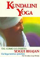 LIBROS DE KUNDALINI YOGA | KUNDALINI YOGA TAL COMO LO ENSEA YOGUI BHAJAN