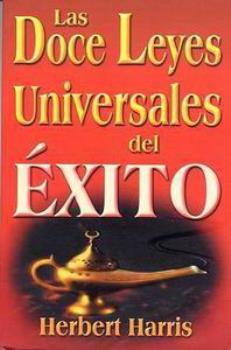 LIBROS DE AUTOAYUDA | LAS DOCE LEYES UNIVERSALES DEL XITO