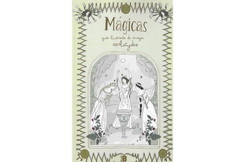 LIBROS DE MAGIA | MGICAS: GUA ILUSTRADA DE MAGIA CARLOTYDES