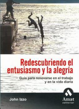 LIBROS DE AUTOAYUDA | REDESCUBRIENDO EL ENTUSIASMO Y LA ALEGRA